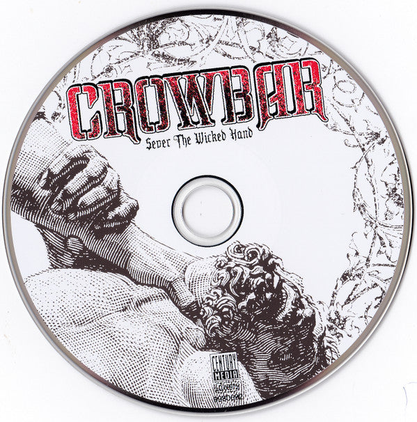 Crowbar (2) : Sever The Wicked Hand (CD, Album)