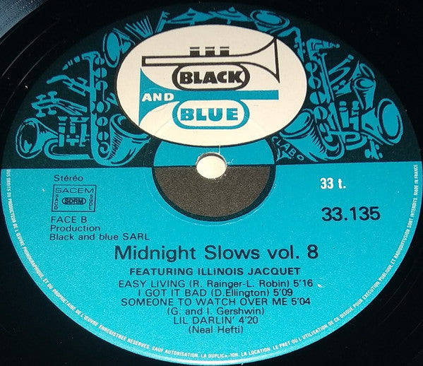 Illinois Jacquet, Hank Jones, Sir Charles Thompson, J.C. Heard, George Duvivier : Midnight Slows Vol. 8 (LP)