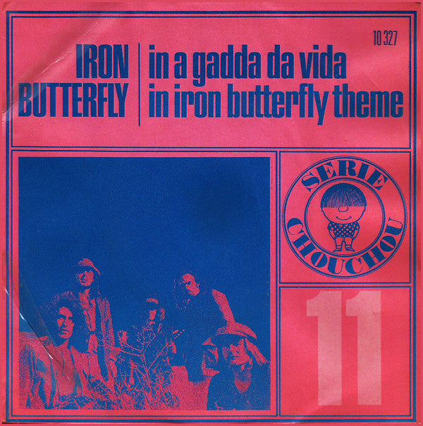Iron Butterfly : In-A-Gadda-Da-Vida (7", Single, RP)