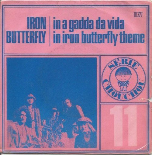 Iron Butterfly : In-A-Gadda-Da-Vida (7", Single, RP)