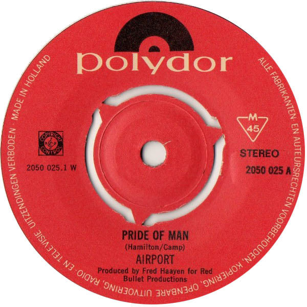 Airport (6) : Pride Of Man (7", Single)