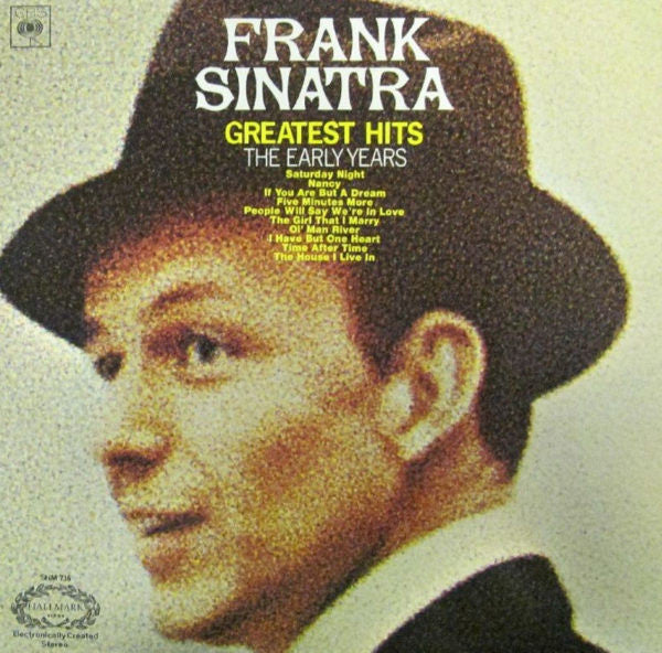 Frank Sinatra : Greatest Hits (The Early Years) (LP, Comp, RE)