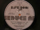 Rave 2001 : Seduce Me (12")