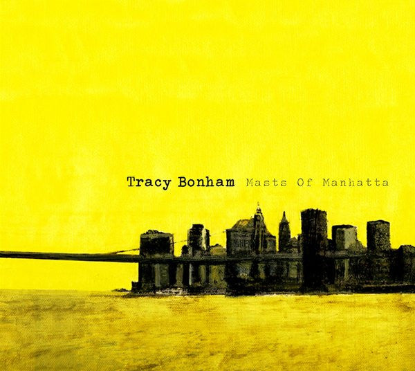 Tracy Bonham : Masts Of Manhatta (CD, Album)