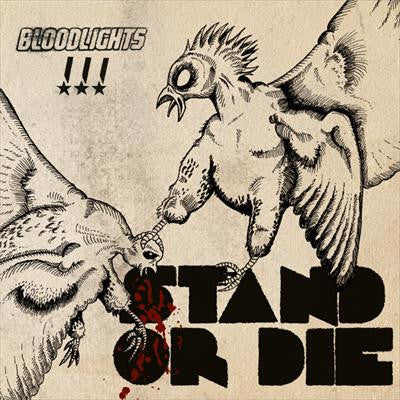 Bloodlights : Stand Or Die (CD, Album)