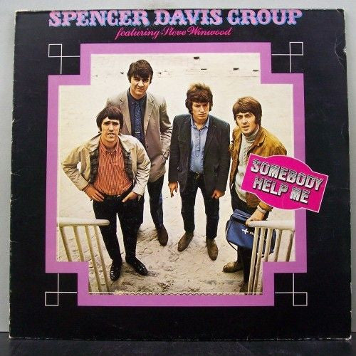 The Spencer Davis Group Featuring Steve Winwood : Somebody Help Me (LP, Comp)