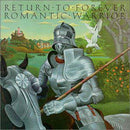 Return To Forever : Romantic Warrior (CD, Album, RE, RM)