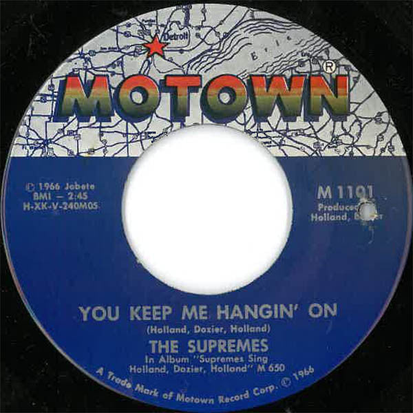 The Supremes : You Keep Me Hangin' On (7", Single)