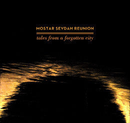 Mostar Sevdah Reunion : Tales From A Forgotten City (CD, Album)