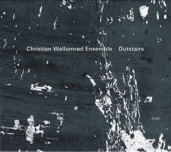 Christian Wallumrød Ensemble : Outstairs (CD, Album)