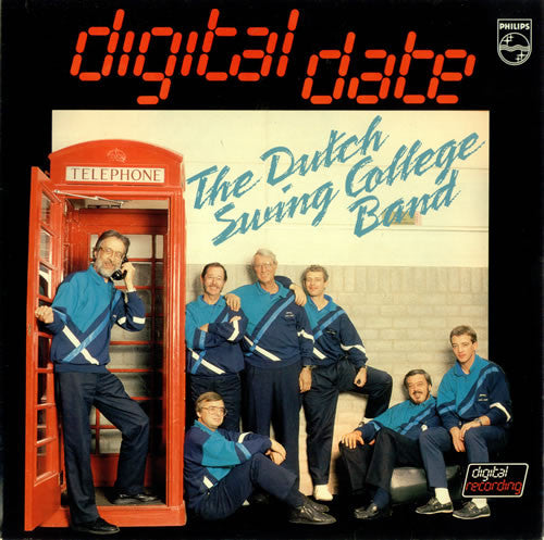 The Dutch Swing College Band : Digital Date (LP, Album)