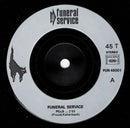 Funeral Service : Pills / Teenage Kicks (7")