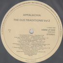 Various : Appalachia - The Old Traditions - Volume 2 (LP, Album)