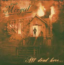 Morgul : All Dead Here... (CD, Album)