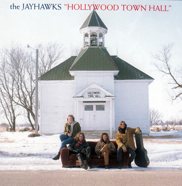 The Jayhawks : Hollywood Town Hall (CD, Album, RE)