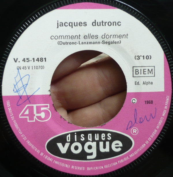 Jacques Dutronc : Comment Elles Dorment / Fais Pas Ci, Fais Pas Ca  (7", Single)