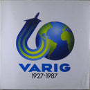 Fogueira Três : Varig 1927-1987 (LP, Comp, Pic)