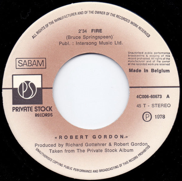 Robert Gordon (2) : Fire (7", Single)