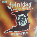 Mighty Composer Accompanied By Clive Bradley And His Big Band : Trinidad Land Of Calypso (LP, Album)