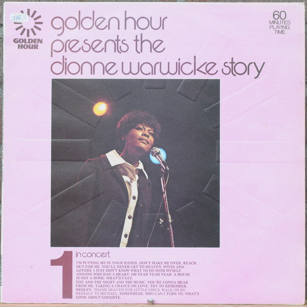 Dionne Warwicke* : Golden Hour Presents The Dionne Warwicke Story Part 1 - In Concert  (LP, Comp)