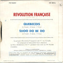 La Révolution Française : Quebecois (7", Single)