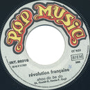 La Révolution Française : Quebecois (7", Single)