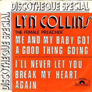 Lyn Collins : Me And My Baby Got A Good Thing Going (7", Single)