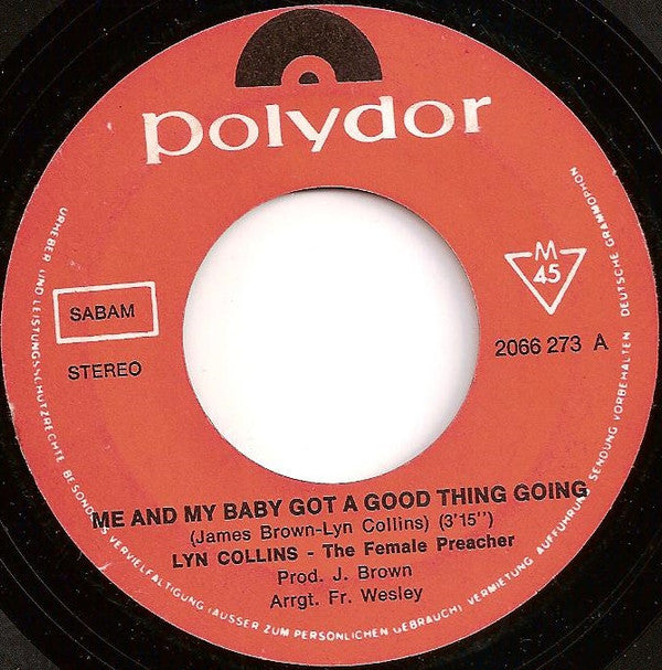 Lyn Collins : Me And My Baby Got A Good Thing Going (7", Single)