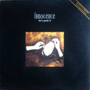 Innocence : Let's Push It (12")
