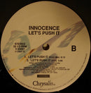 Innocence : Let's Push It (12")