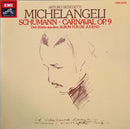Robert Schumann - Arturo Benedetti Michelangeli : Carnaval Op. 9 • Drei Stücke Aus Dem Album Für Die Jugend (LP, Gat)