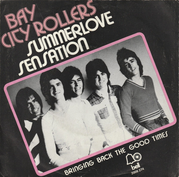 Bay City Rollers : Summerlove Sensation  (7", Single)