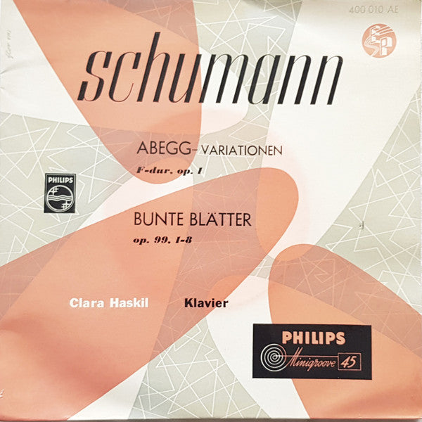 Robert Schumann - Clara Haskil - Abegg-Variationen F-Dur Op.1 / Bunte Blätter 1-8 (7-inch Tweedehands) - Discords.nl