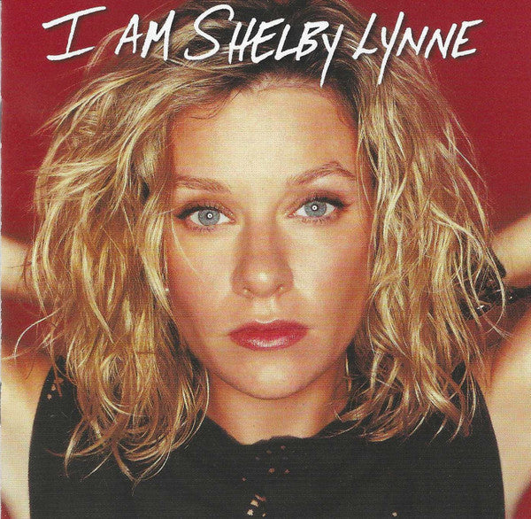 Shelby Lynne - I Am Shelby Lynne (CD Tweedehands) - Discords.nl