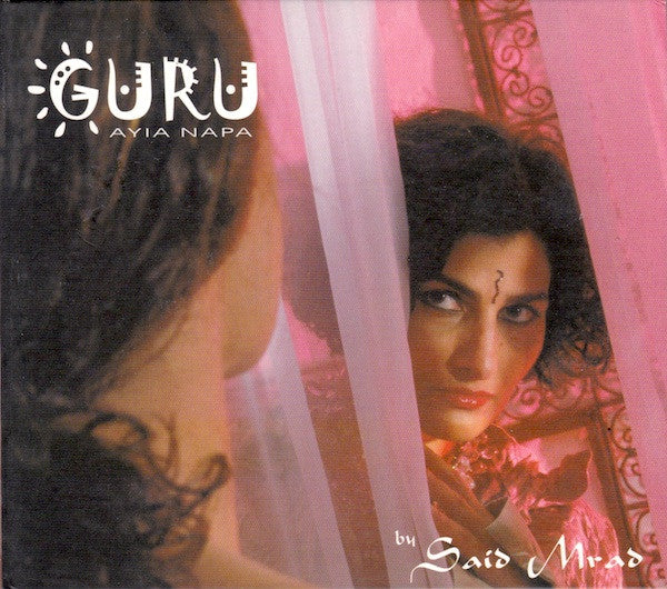 Said Mrad - Guru Ayia Napa - Gift Of Love 1 (CD Tweedehands) - Discords.nl