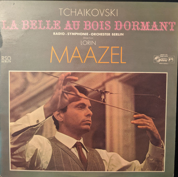 Pyotr Ilyich Tchaikovsky - Radio-Symphonie-Orchester Berlin, Lorin Maazel - La Belle Au Bois Dormant (Extraits) (LP Tweedehands) - Discords.nl