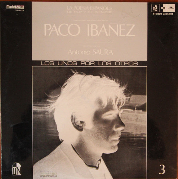 Paco Ibañez : La Poesía Española De Hoy Y Siempre - Los Unos Por Los Otros 3 (LP, Album, RE, Gat)