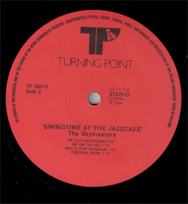 The Skymasters : Swingtime At The Jazzcafe (LP, Album)