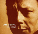 Ian Siegal : The Dust (CD, Album)