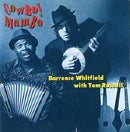 Barrence Whitfield With Tom Russell : Cowboy Mambo (CD, Album)
