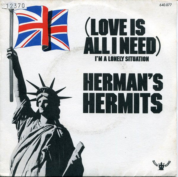 Herman's Hermits : I'm In A Lonely Situation (Love Is All I Need) (7")