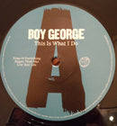 Boy George : This Is What I Do (2xLP, Album + CD, Album)