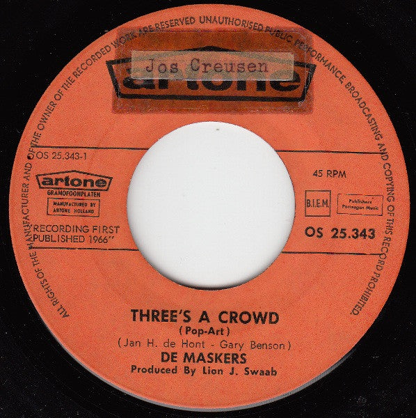 De Maskers : Three's A Crowd (Pop-Art) / Living In The Past (7", Single)