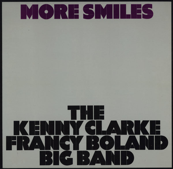 The Kenny Clarke Francy Boland Big Band* : More Smiles (LP, Album, RE)