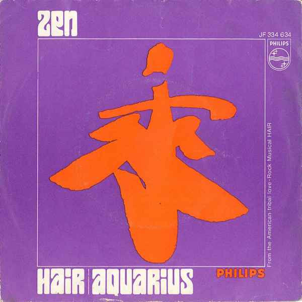 Zen (8) : Hair / Aquarius (7", Single, Mono)