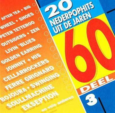 Various : 20 Nederpophits Uit De Jaren 60 Deel 3 (CD, Comp, RE, RM)