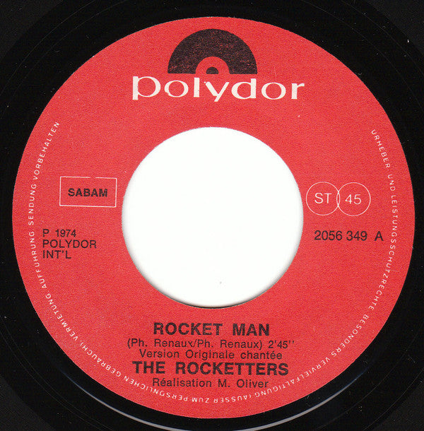 The Rocketters : Rocket Man (7")