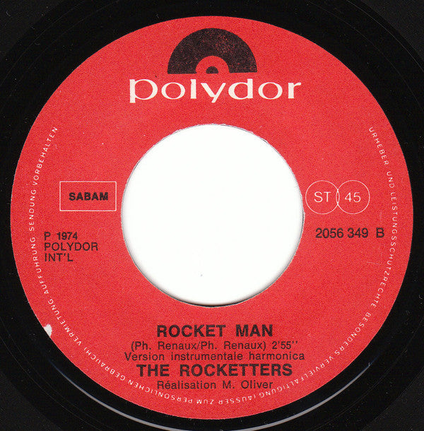 The Rocketters : Rocket Man (7")