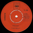 Christie : Fools Gold / Born To Lose (7", Single)