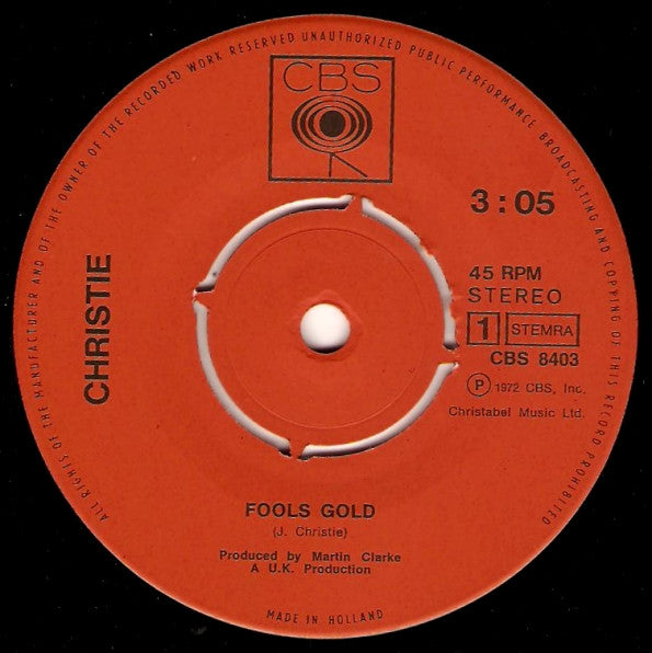 Christie : Fools Gold / Born To Lose (7", Single)